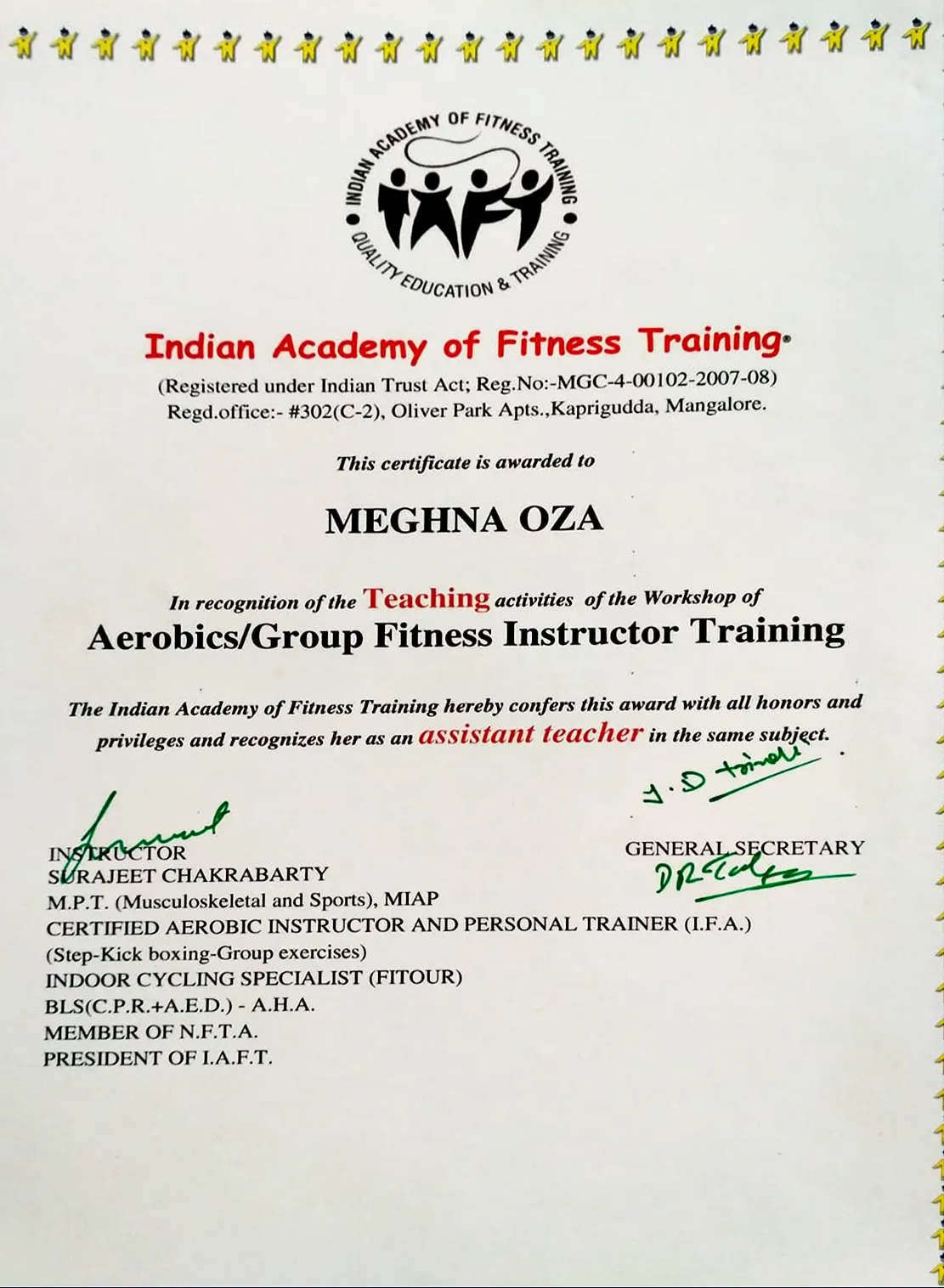 Aerobics and group fitness instructor training certificate from the Indian Academy of Fitness Training